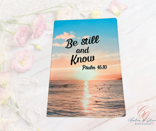 Be Still and Know Psalm 46:10 Journal