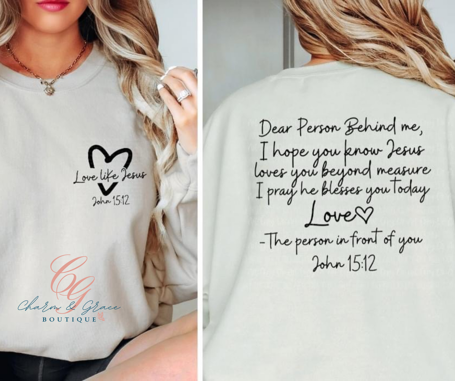Love LIke Jesus John 15:12 Dear person behind me letter - Christian Faith Graphic Top