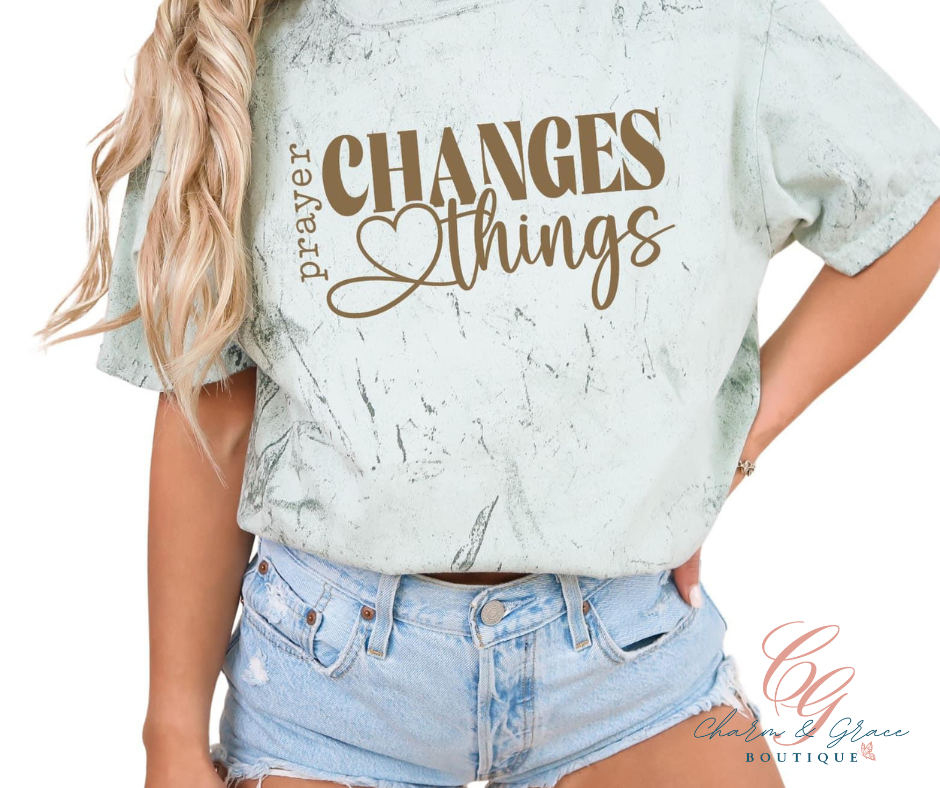 Prayer Changes Things - Christian