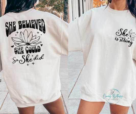 She Believed She Could So She Did  Graphic Tee