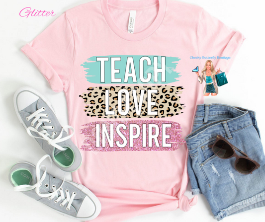 Teach Love Inspire | Graphic tee