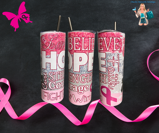 Love, Hope Believe Breast Cancer Awareness 20oz. Tumbler