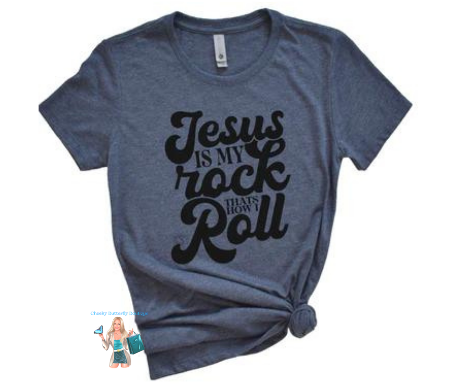Jesus is my rock that's how I roll - Christian Faith graphic top