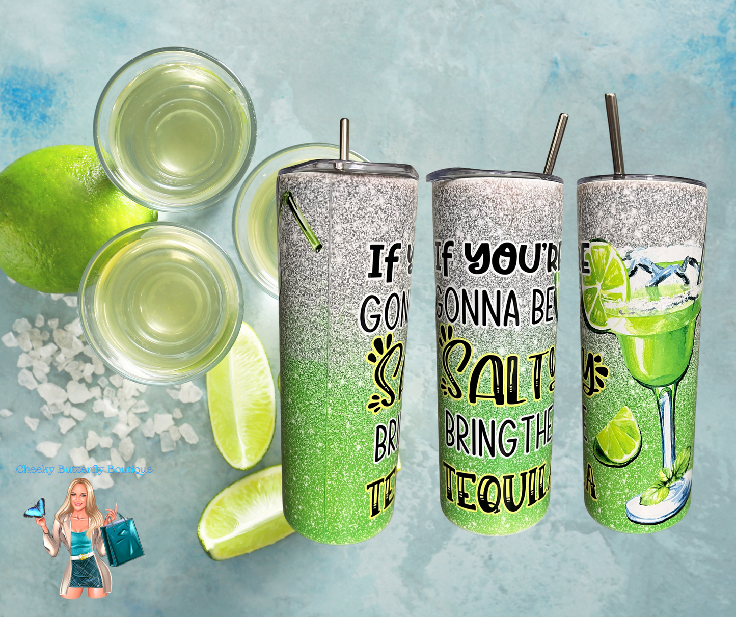 If You're Gonna Be Salty 20oz Tumbler