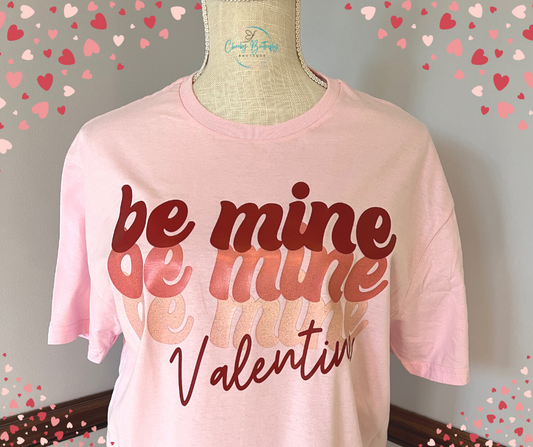 Be Mine Valentine Graphic Tee