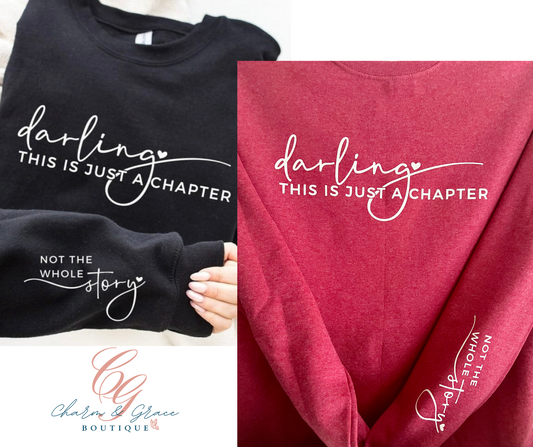 Darling this is just a chapter Not the whole story graphic top
