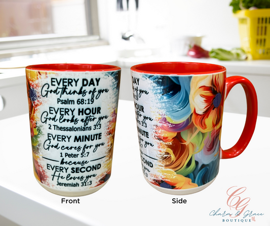 Every Day, Every Hour, Every Minute, Every Second He Loves You 15oz. Coffee Mug