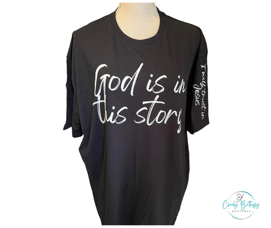 God is in this story I will trust in Jesus - Christian Faith graphic top