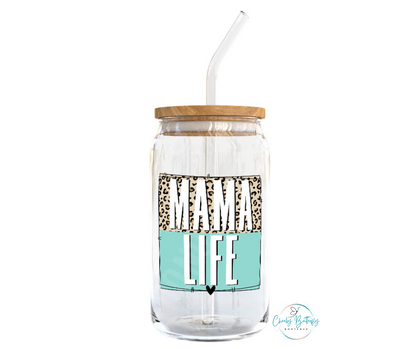 Mama Life Glass Tumbler