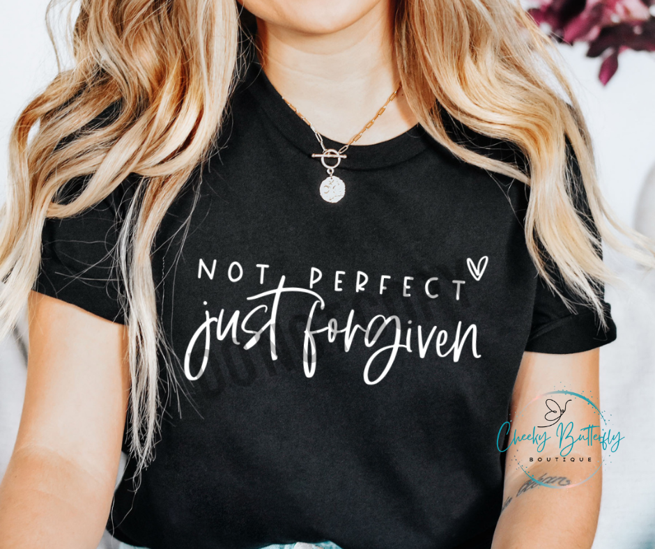 Not Perfect Just Forgiven - Christian Faith graphic top